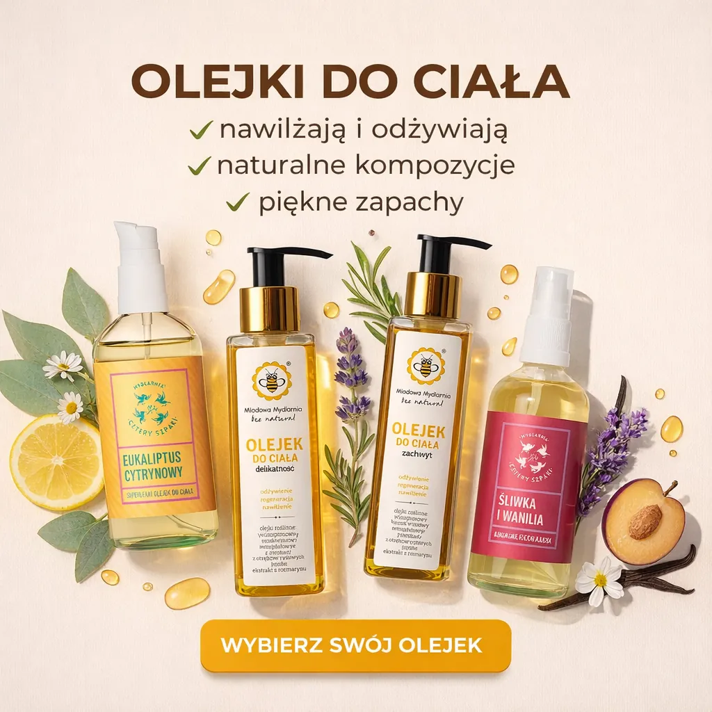 Tylko naturalne olejki do ciała na bazie najlepszych składników jakie daje natura